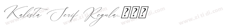 Kalista Serif Regula字体转换